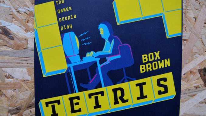 Box Brown, Tetris: The Games People Play